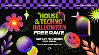 House & Techno Halloween Free Rave • Bristol