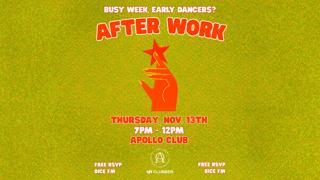 After Work! Soft Clubbing At Apollo Club