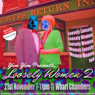 Yum Yum Presents: Loosely Women 2