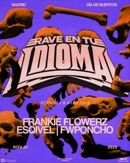 Rave En Tu Idioma - Día De Muertos