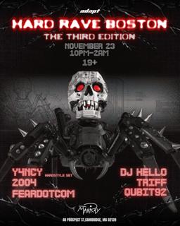 Hard Rave Boston:The 3Rd Edition