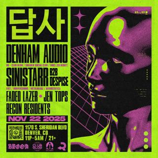 Recon Afters Feat. Denham Audio, Sinistarr B2B Despise, Faded Lazer, Jen Tops, Recon Residents