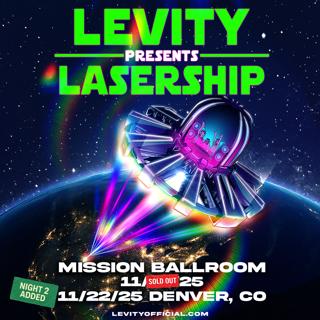 Levity Presents: Lasership At Mission Ballroom: Friday, November 21, 2025