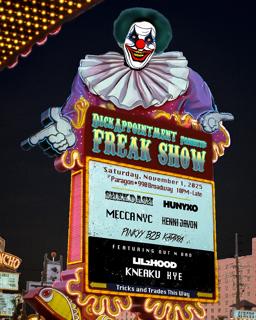 Dickappointment Halloween: Freak Show