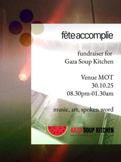 Fête Accomplie: Gaza Soup Kitchen Fundraiser