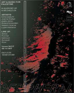 Peripheral: Art & Music Fundraiser For Palestine