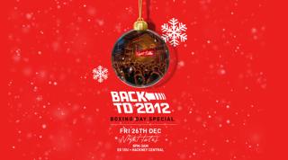 Back To 2012 Boxing Day Special • 2010-2015 Deep House Classics