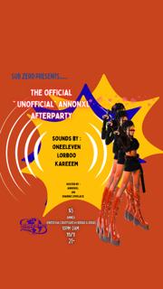 Sub Zero'S Official 'Unofficial' Annonxl Afterparty