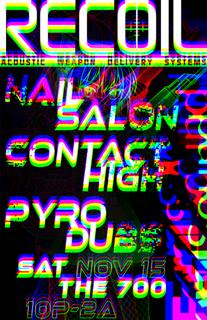 Recoil 16 - Nail Salon, Contact High, Pyro Dubs