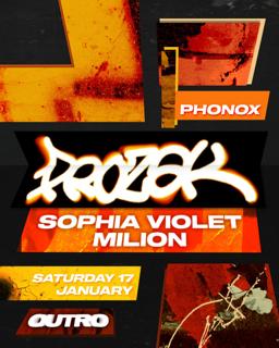 Outro: Prozak, Sophia Violet, Milion