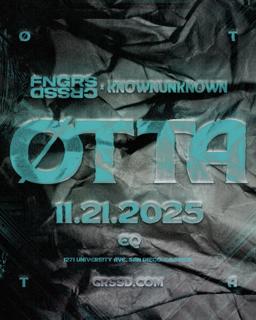Fngrs Crssd X Knownunknown Present Øtta