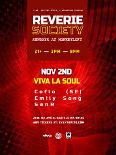 Reverie Society: Viva La Soul With Coflo: Nov 2Nd At Monkey Loft