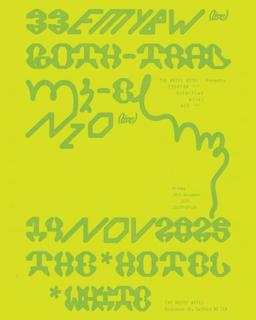 33Emybw {Live} / Goth-Trad / Mi-El / Nzo {Live}