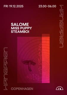 Salome, Miss Puppy, Steamboi