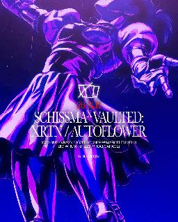 Schissma X Vaulted: Xrtn, Autoflower