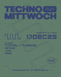 Techno Mittwoch: Tunnel/Turbine