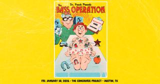Dr. Fresch Pres The Bass Operation With Ahee + Capochino - Atx