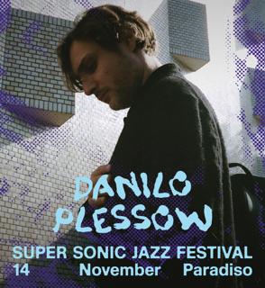 Afterparty · Super-Sonic Jazz Festival With Danilo Plessow & Another Taste