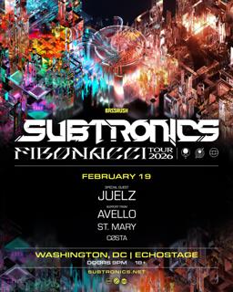 Bassrush: Subtronics With Juelz, Avello [Night 1]