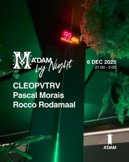 Madam By Night Invites: Rocco Rodamaal, Pascal Morais, Cleopvtrv
