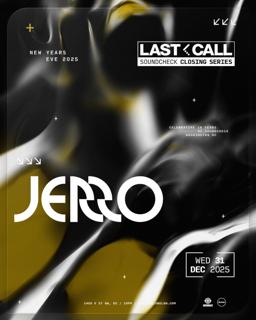 New Years Eve: Jerro [Last Call]