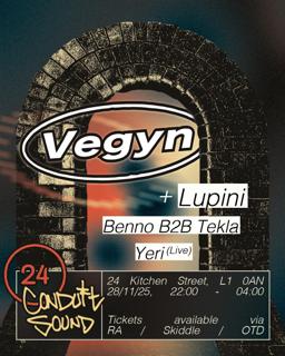 Ks X Conduit Pres: Vegyn + Lupini + Benno B2B Tekla + Yeri (Live)