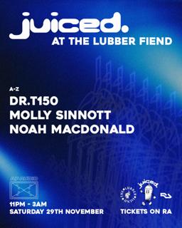 Juiced At The Lubber Fiend