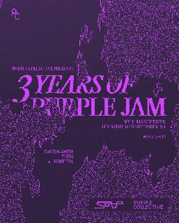 Purple Collective Presents: 3 Years Of Purple Jam