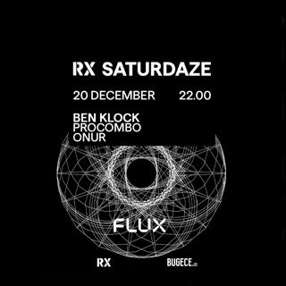 Rx Saturdaze: Ben Klock