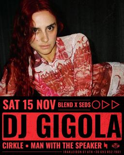 Blend X Seds With Dj Gigola