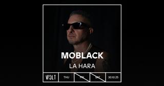 Moblack + La Hara