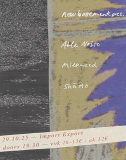 New Basement Pres. Able Noise & Milkweed - Concert