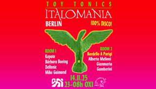 Toy Tonics Presents Italomania