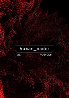 Drum And Bass W/Trinist - Berlin Debut - Human_Made 002
