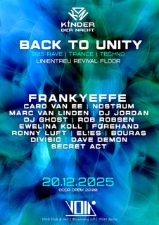 Back To Unity Hardtrance, Techno, Hardtechno & Linientreu Revival By Kinder Der Nacht
