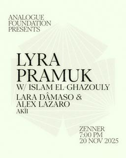 Analogue Foundation Presents Lyra Pramuk (Live)