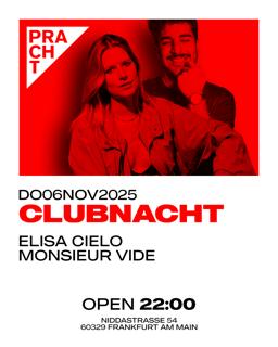 Clubnacht With Elisa Cielo & Monsieur Vide