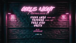 Girls Night / Turntables Edition With Ivana Luga