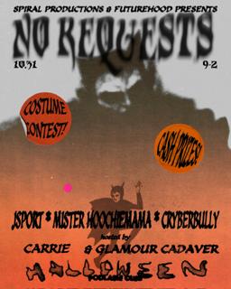 Spiral Productions & Future Hood: No Requests