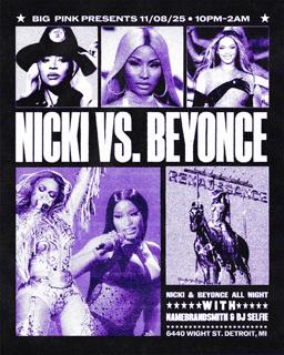 Nicki Vs. Beyonce Night (Dj Selfie + Namebrandsmith)