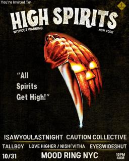 Without Warning Presents High Spirits: Halloween