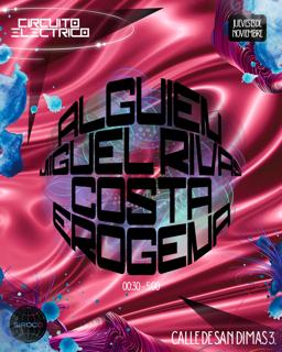 Circuito Eléctrico X Alguien/ Miguel Rivas/ Costa/ Σrθgσnδ