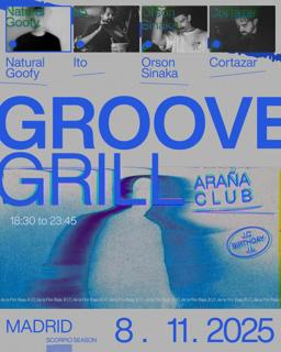 Groove Grill W/Natural Goofy & Ito (Afternoon)