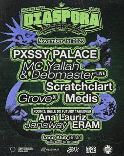 Diaspora Pres. Halloween: Pxssy Palace, Grove, Mc Yallah + More