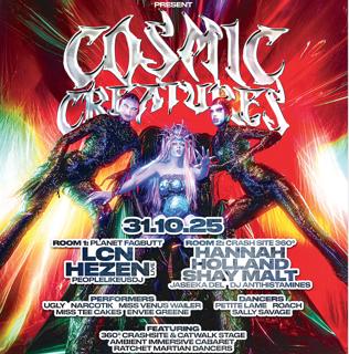 Fagbutt X Loco Klub Present: Cosmic Creatures With Lcn, Shay Malt, Hezen