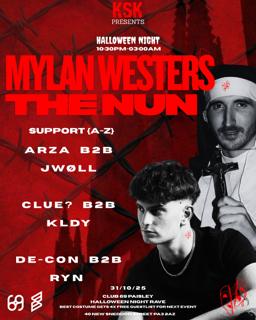 Ksk Presents: Mylan Westers & The Nun