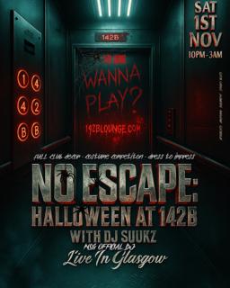 No Escape: Halloween At 142B With Dj Suukz