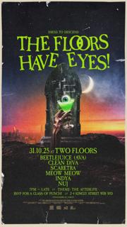 The Floors Have Eyes