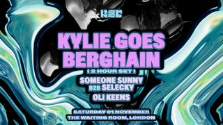 Kylie Goes Berghain (London Debut)