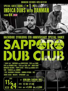 Sapporo Dub Club Feat. Indica Dubs With Danman